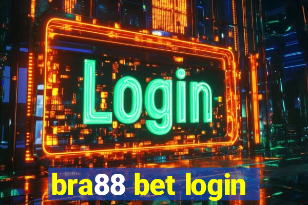 bra88 bet login